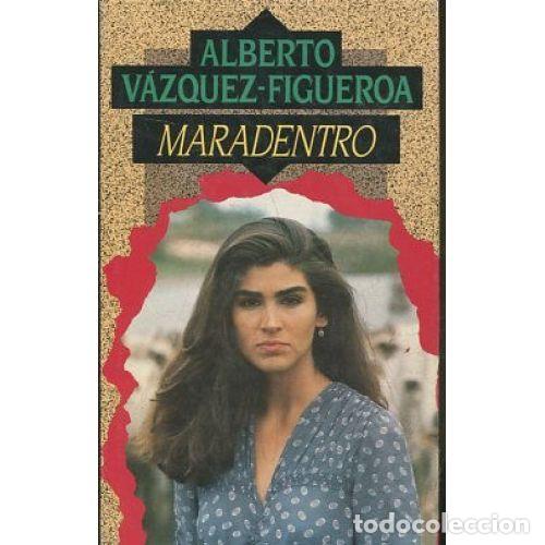 B&uuml;cher: MARADENTRO - ALBERTO VAZQUEZ-FIGUEROA