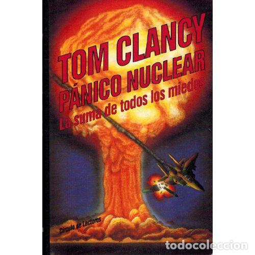 B&uuml;cher: PANICO NUCLEAR - TOM CLANCY