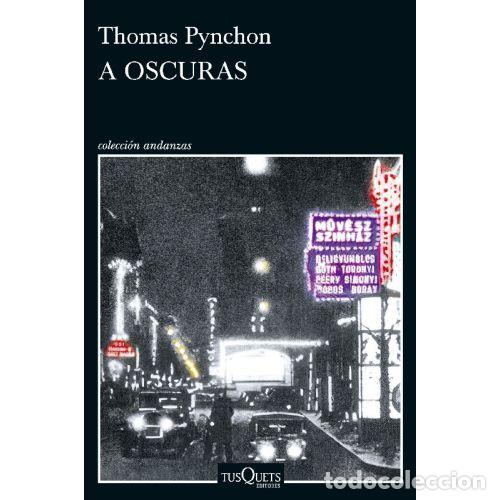 Libros: A OSCURAS - THOMAS PYNCHON - Foto 1