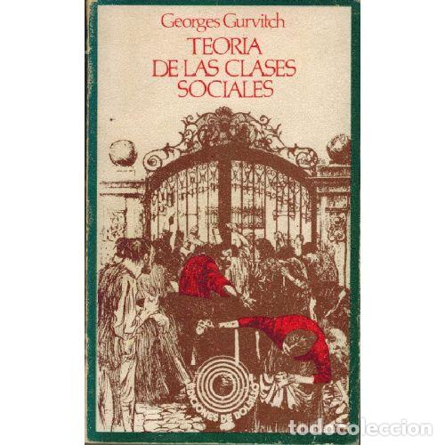 B&uuml;cher: TEORIA DE LAS CLASES SOCIALES - GEORGES GURVITCH