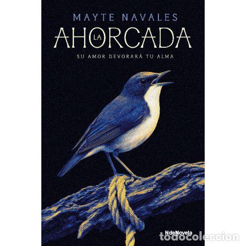 B&uuml;cher: LA AHORCADA - MAYTE NAVALES