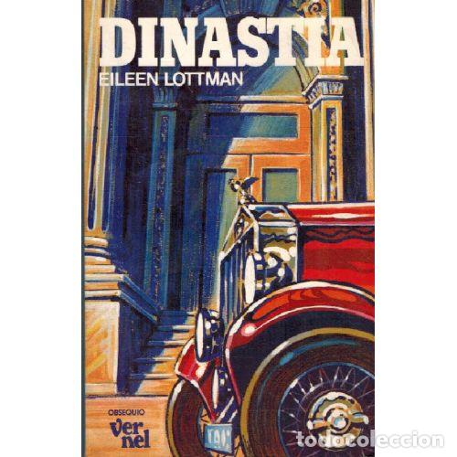 B&uuml;cher: DINASTIA - EILEEN LOTTMAN