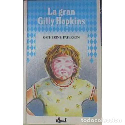 B&uuml;cher: LA GRAN GILLY HOPKINS - KATHERINE PATERSON