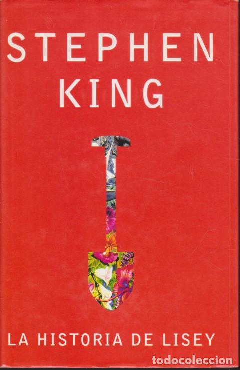 books: LA HISTORIA DE LISEY - STEPHEN KING