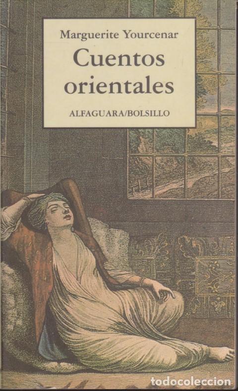 Libri di seconda mano: CUENTOS ORIENTALES - MARGUERITE YOURCENAR