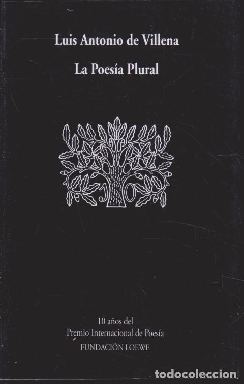 Livros em segunda m&atilde;o: LA POES&Iacute;A PLURAL - LUIS ANTONIO DE VILLENA