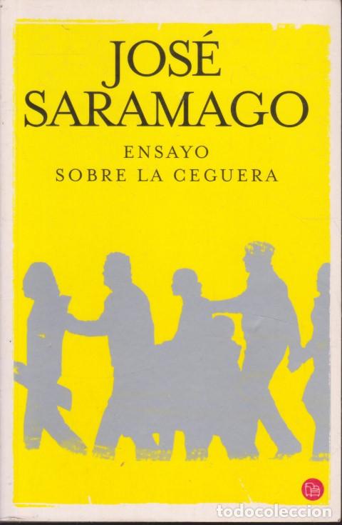 books: ENSAYO SOBRE LA CEGUERA - JOS&Eacute; SARAMAGO