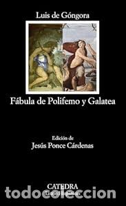 F&aacute;bula de Polifemo y Galatea - Luis de G&oacute;ngora
