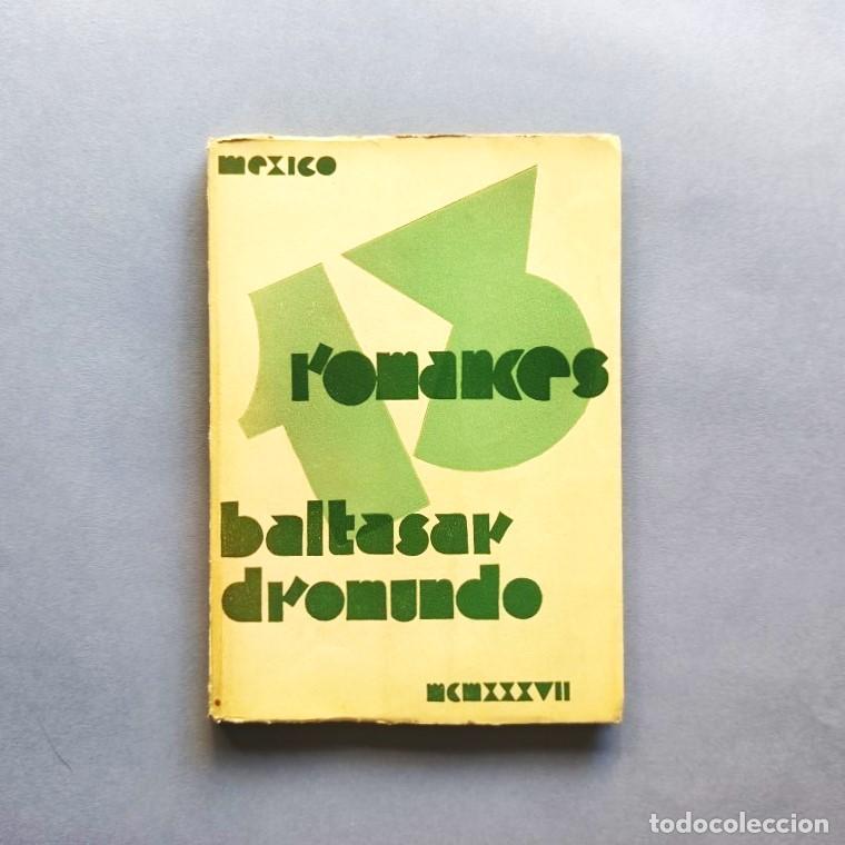 Libros: 13 Romances. - Dromundo, Baltasar.