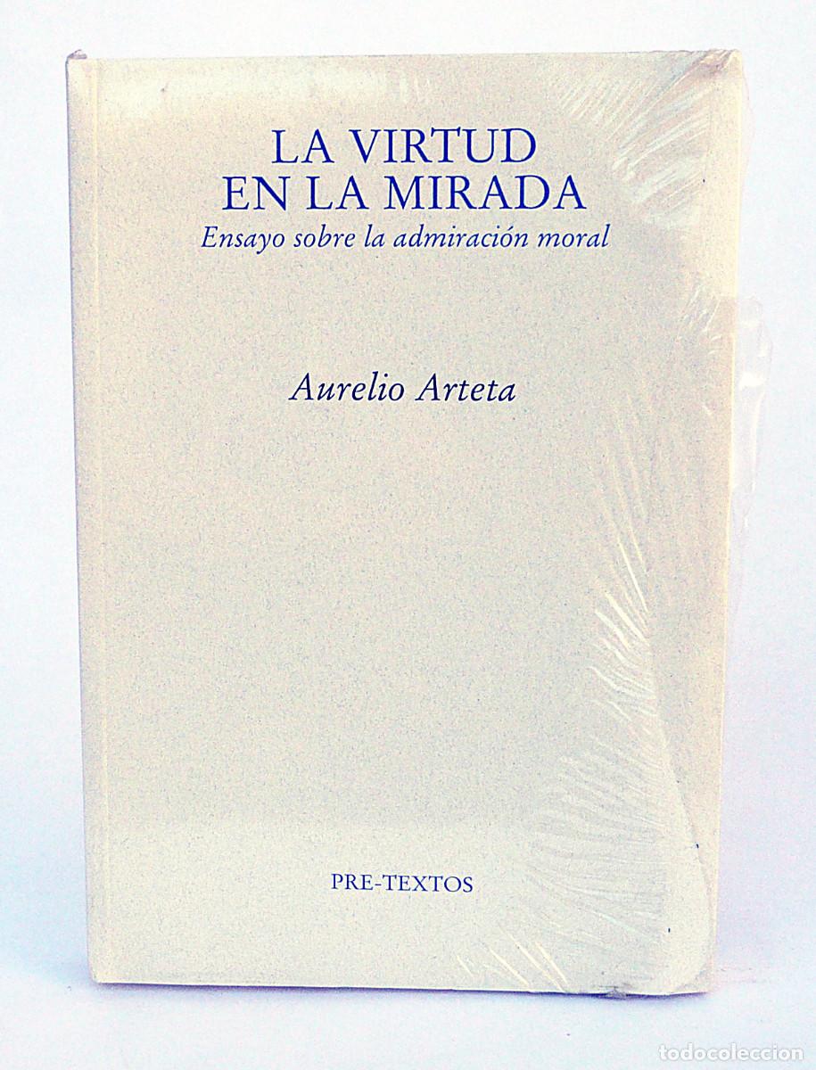Libros: La virtud en la mirada, Aurelio Arteta