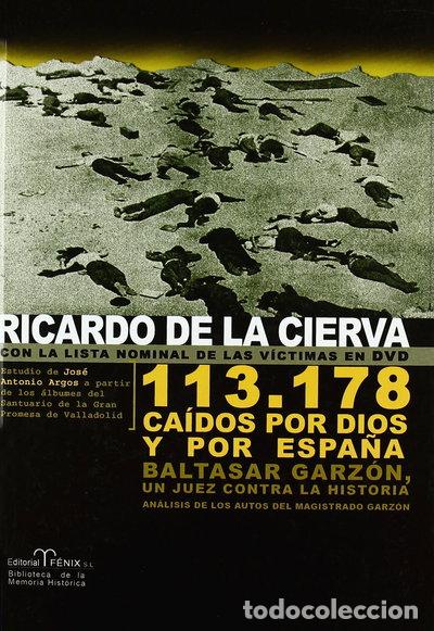 B&uuml;cher: 113.178 ca&iacute;dos por Dios y por Espa&ntilde;a- 9788488787583