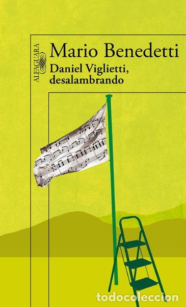 Libros: Daniel Viglietti, desalambrando- 9788420406077