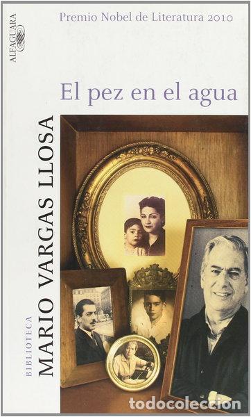 B&uuml;cher: El pez en el agua- 9788420467092