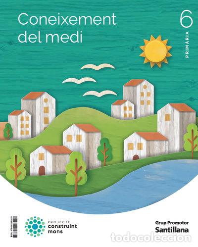 books: Coneixement del medi 6 primaria construint mons- 9788411293228