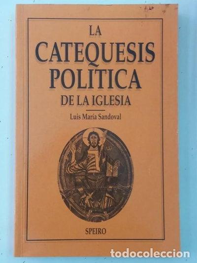 Livros em segunda m&atilde;o: La catequesis pol&iacute;tica de la Iglesia- 9788473440387