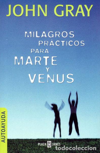 Libros: Milagros pr&aacute;cticos para Marte y Venus- 9788401377891 - Foto 1