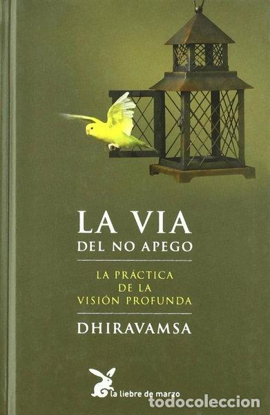 Livros em segunda m&atilde;o: La v&iacute;a del no apego- 9788487403033