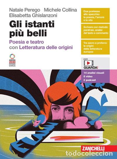Livres: Gli istanti pi&ugrave; belli. Poesia e teatro, Letteratura delle origini- 9788808568298