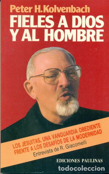 Livres: Fieles a Dios y al hombre- 9788428513869