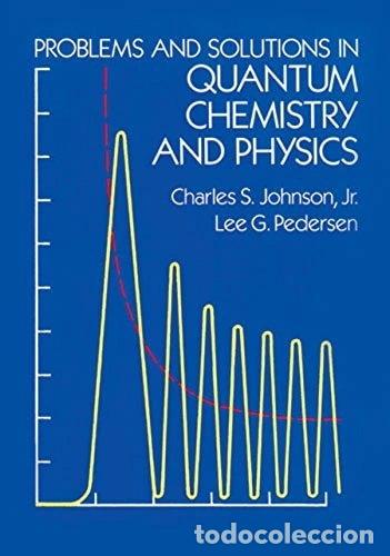Libros: Problems and Solutions in Quantum Chemistry and Physics- 9780486652368 - Foto 1