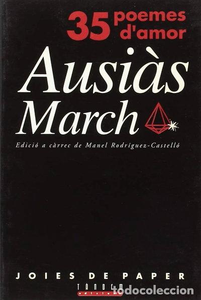 Libri di seconda mano: 35 poemes d'amor d'Ausi&agrave;s March- 9788481312010