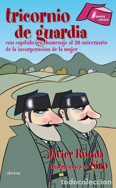 Libri di seconda mano: Tricornio de guardia- 9788498771978