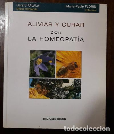 Libri di seconda mano: Aliviar y curar con la homeopat&iacute;a- 9788492115532