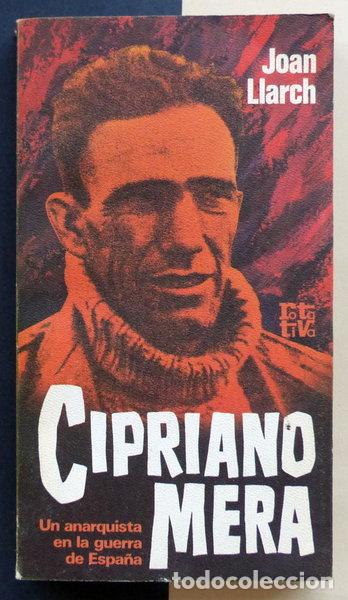 Livros em segunda m&atilde;o: Cipriano Mera. Un anarquista en la guerra de Espa&ntilde;a- 9788401441875