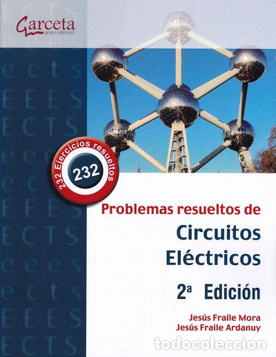 B&uuml;cher: Problemas resueltos de circuitos el&eacute;ctricos- 9788416228768