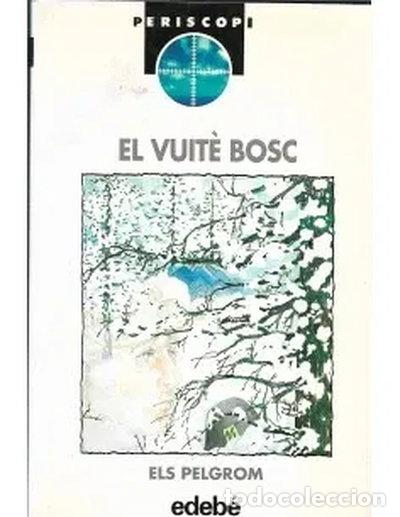 Libros: El Vuit&egrave; Bosc- 9788423638147 - Foto 1
