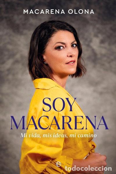 Libri di seconda mano: Soy Macarena: Mi vida, mis ideas, mi camino- 9788413846835