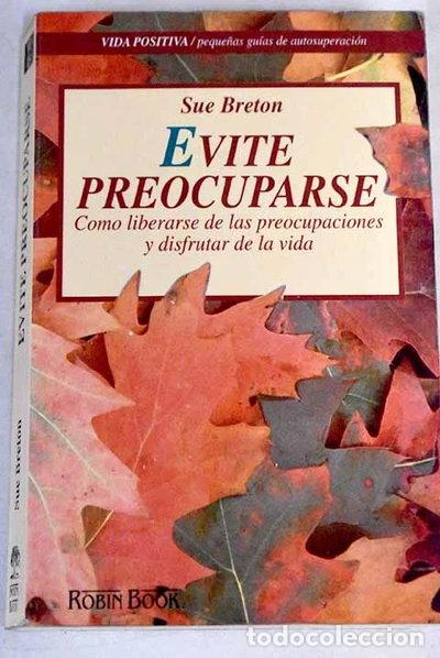 B&uuml;cher: Evite preocuparse- 9788479271183