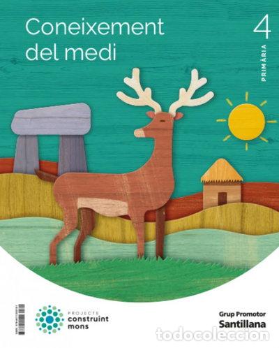 B&uuml;cher: Coneixement del medi 4 Primaria Construint Mons- 9788411293181