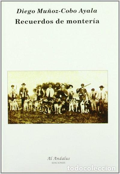 Libros: Recuerdos de monter&iacute;a- 9788492351725 - Foto 1