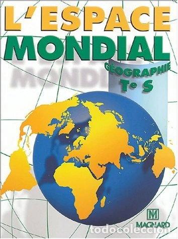 Livros em segunda m&atilde;o: L'espace mondial: G&eacute;ographie - Te S- 9782210103436