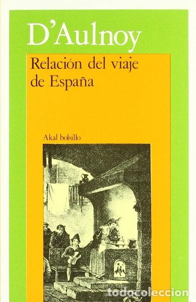 Livros em segunda m&atilde;o: Relaci&oacute;n del viaje de Espa&ntilde;a- 9788476001127