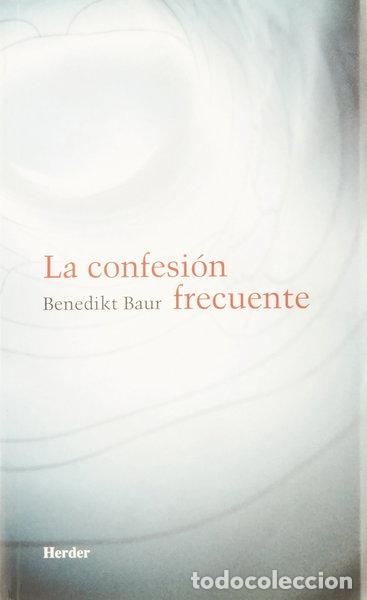 Livres: La confesi&oacute;n frecuente- 9788425400339