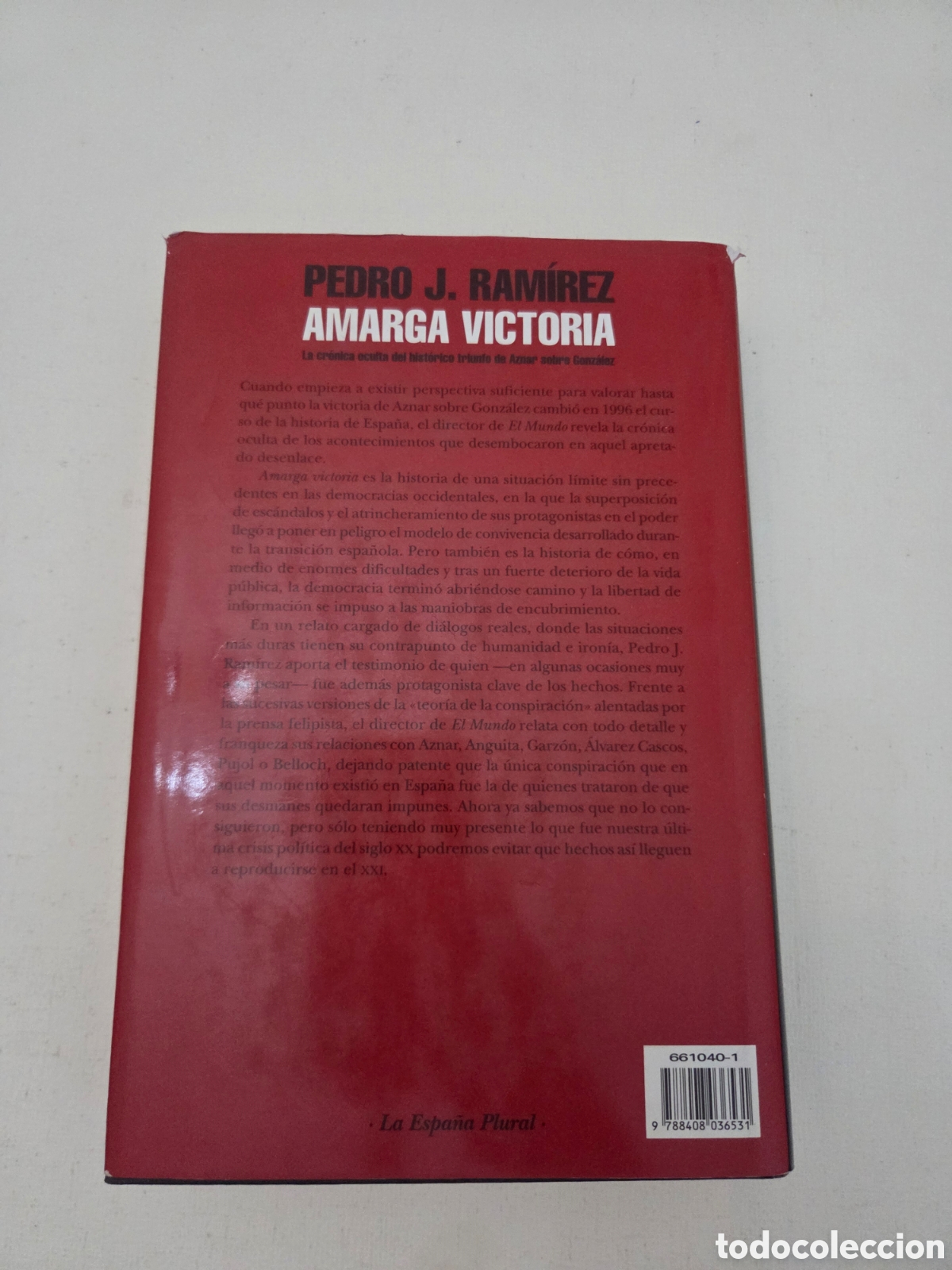 Libros: Amarga Victoria &ndash; Pedro J. Ram&iacute;rez - Foto 2
