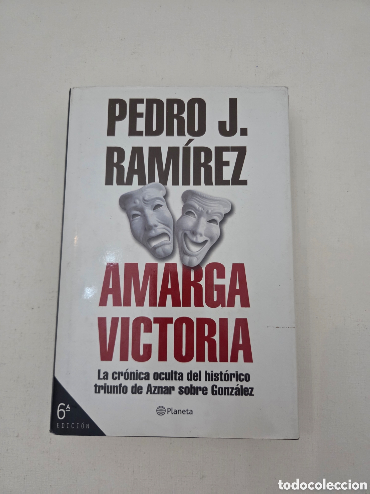 Libros: Amarga Victoria &ndash; Pedro J. Ram&iacute;rez - Foto 1