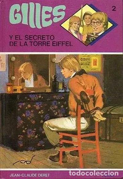 B&uuml;cher: Gilles y el secreto de la Torre Eiffel- 9788431021139