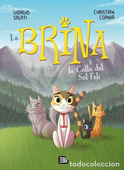 Libros: La Brina i la colla del sol fel&iacute;- 9788410302303