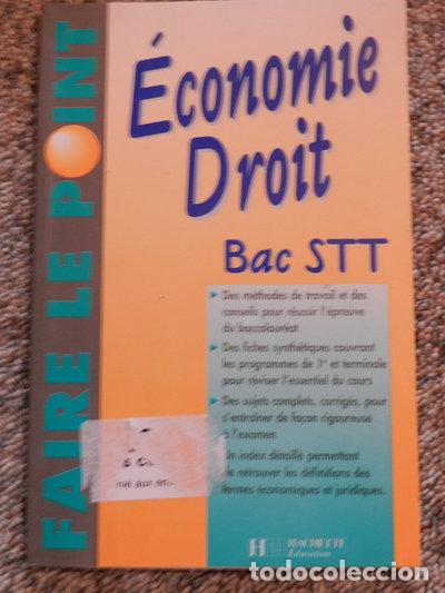Libros: &Eacute;conomie, droit: Bac STT- 9782011673633