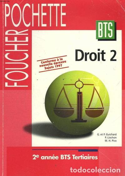 Libros: Droit 2, 2e ann&eacute;e BTS tertiaires- 9782216036707