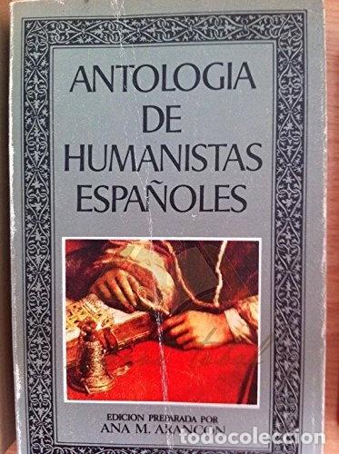 Livros em segunda m&atilde;o: Antolog&iacute;a de humanistas espa&ntilde;oles- 9788427605206