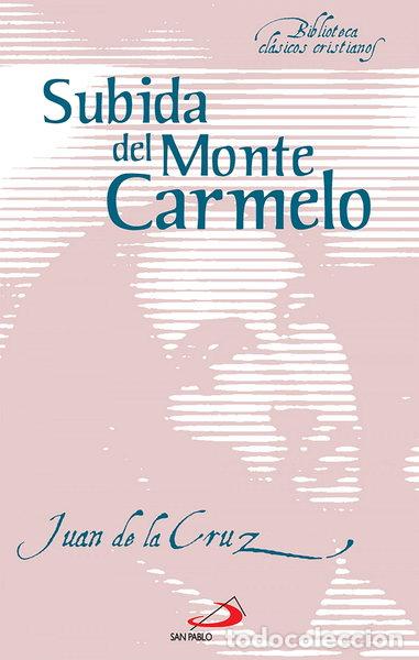 B&uuml;cher: Subida del Monte Carmelo- 9788428530590