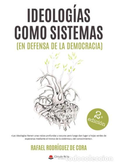 B&uuml;cher: Ideolog&iacute;as como sistemas: En defensa de la democracia- 9788411282642