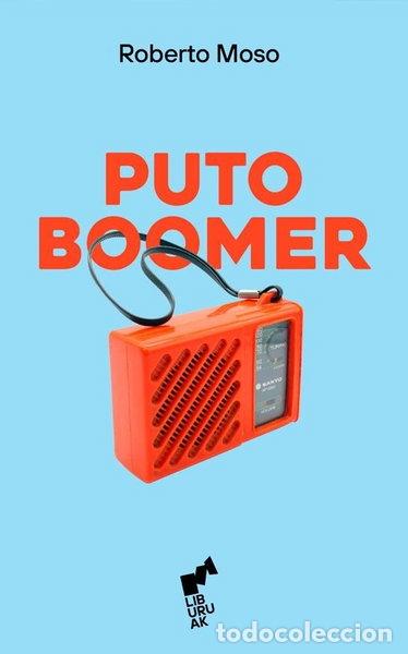 Libros: Puto boomer- 9788419234452 - Foto 1