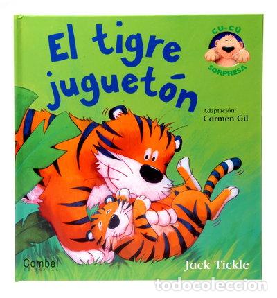 Libros: El tigre juguet&oacute;n- 9788498253795