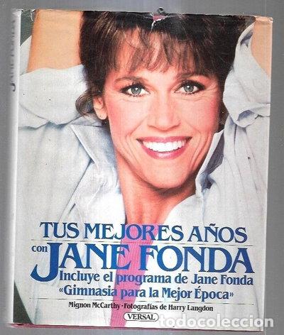 Libros: Tus Mejores A&ntilde;os- 9788486311223