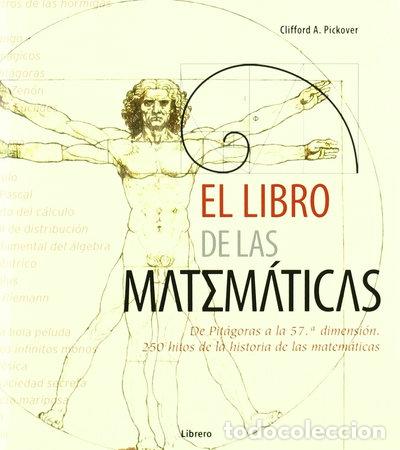 Libros: El libro de las matem&aacute;ticas- 9789089980977